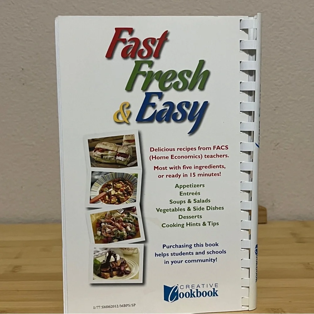 Fast Fresh & Easy 226 Recipes from Home Economics Teachers 5 Ingredients 15 Min